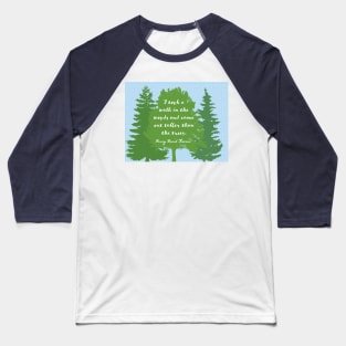 Walk in the Woods, Thoreau Baseball T-Shirt